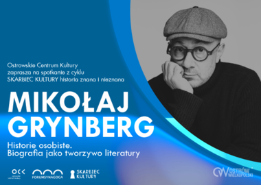 Ilustracja do artykułu: SKARBIEC KULTURY | MIKOŁAJ GRYNBERG