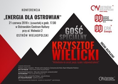 Ilustracja do artykułu: „Energia dla Ostrowian” z Krzysztofem Wielickim