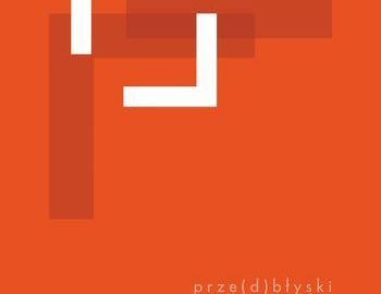 Ilustracja do artykułu: Prze(d)błyski w OCK