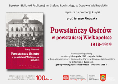 Ilustracja do artykułu: Powstańczy Ostrów w Powstańczej Wielkopolsce