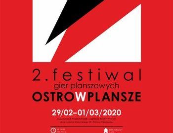 Ilustracja do artykułu: 2. Festiwal OSTROwPLANSZE