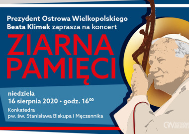 Ilustracja do artykułu: Prezydent zaprasza na koncert 'Ziarna Pamięci'