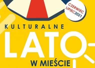 Ilustracja do artykułu: Kulturalne lato w mieście!