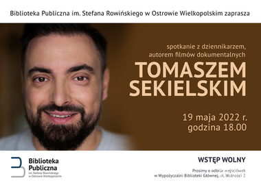 Ilustracja do artykułu: Tomasz Sekielski w Ostrowie Wielkopolskim