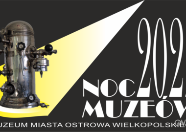 Ilustracja do artykułu: Noc Muzeów w Ostrowie Wielkopolskim