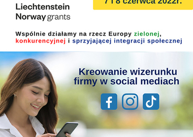 Ilustracja do artykułu: Zapisz się na szkolenie 'Kreowanie wizerunku firmy w social mediach'