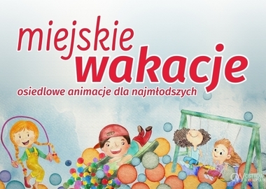 Ilustracja do artykułu: Animacje dla dzieci na ostrowskich osiedlach