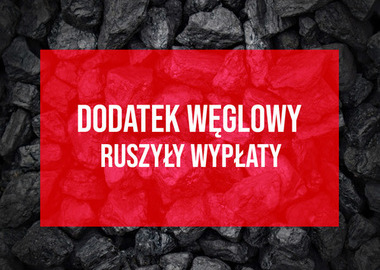 Ilustracja do artykułu: Ruszyły wypłaty dodatku węglowego 