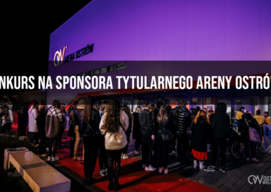 Ilustracja do artykułu: Arena Ostrów ogłosiła konkurs na sponsora tytularnego