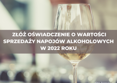 Ilustracja do artykułu: Przedsiębiorco! Złóż oświadczenie o wartości sprzedaży alkoholu