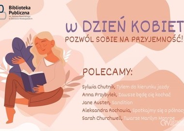 Ilustracja do artykułu: Biblioteczne przyjemności na Dzień Kobiet