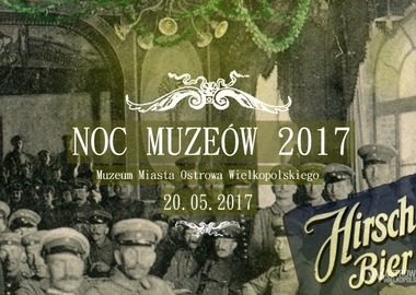 Ilustracja do artykułu: Noc Muzeów również w Ostrowie Wielkopolskim