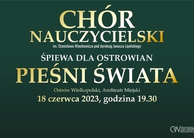 Ilustracja do artykułu: Chór Nauczycielski śpiewa dla Ostrowian!