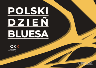 Ilustracja do artykułu: Polski Dzień Bluesa w OCK