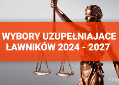 Ilustracja do artykułu: Informacja dotycząca wyborów uzupełniających ławników na kadencję...