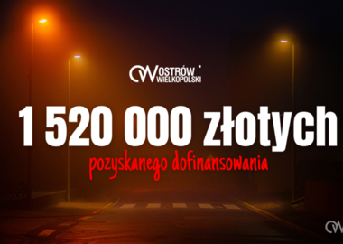 Ilustracja do artykułu: 1 520 000 złotych na wymianę oświetlenia