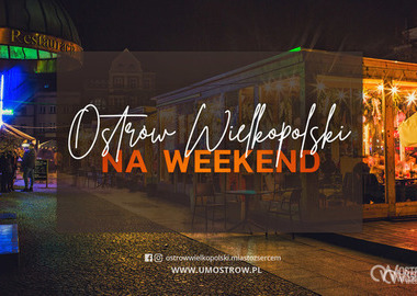 Ilustracja do artykułu: #OSTRÓWnaWEEKEND