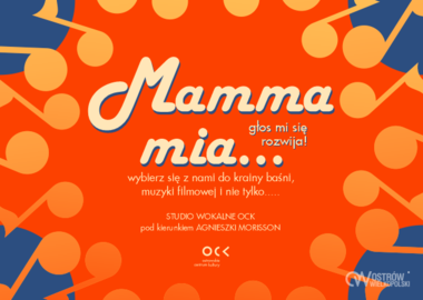 Ilustracja do artykułu: Mamma mia… głos mi się rozwija! | Studio Wokalne OCK