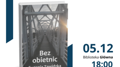 Ilustracja do artykułu: Spotkanie z autorką - Eugenia Zawidzka