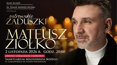 Ilustracja do artykułu: Ostrowskie Zaduszki | Mateusz Ziółko - ZMIANA LOKALIZACJI I GODZINY