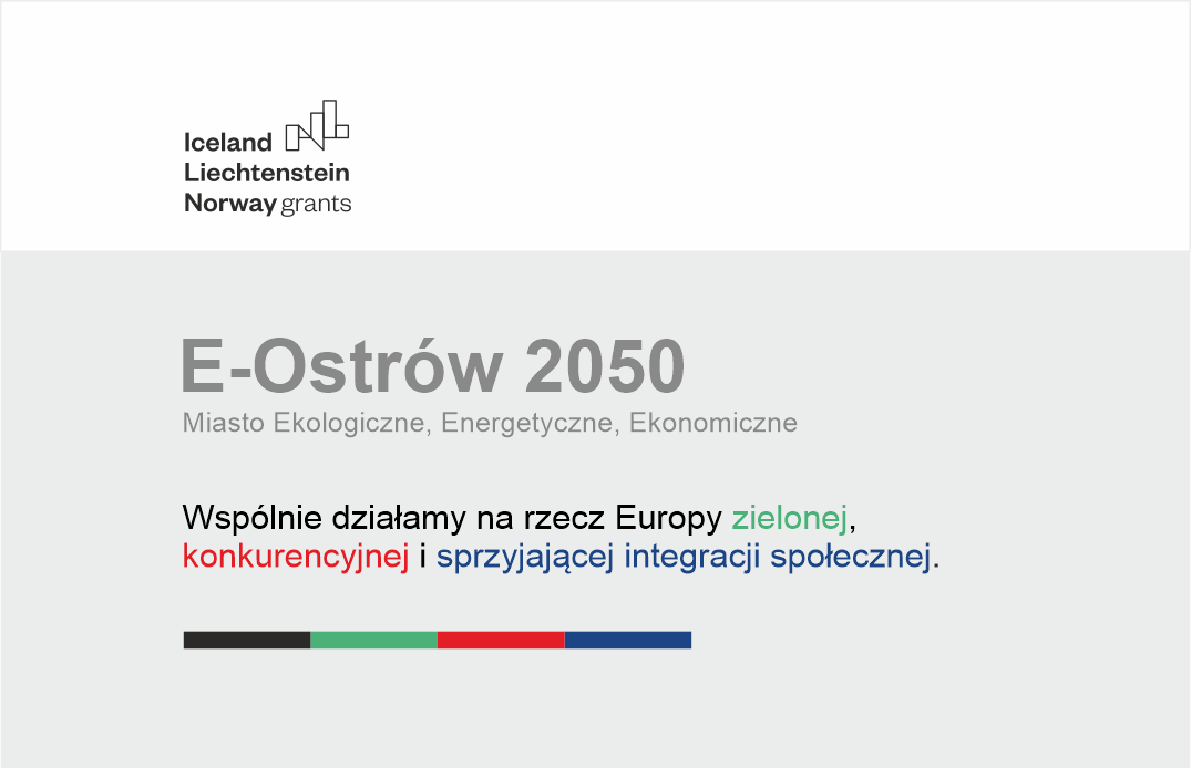 E-Ostrów 2050 project board with the logo of the EEA funds and a slogan