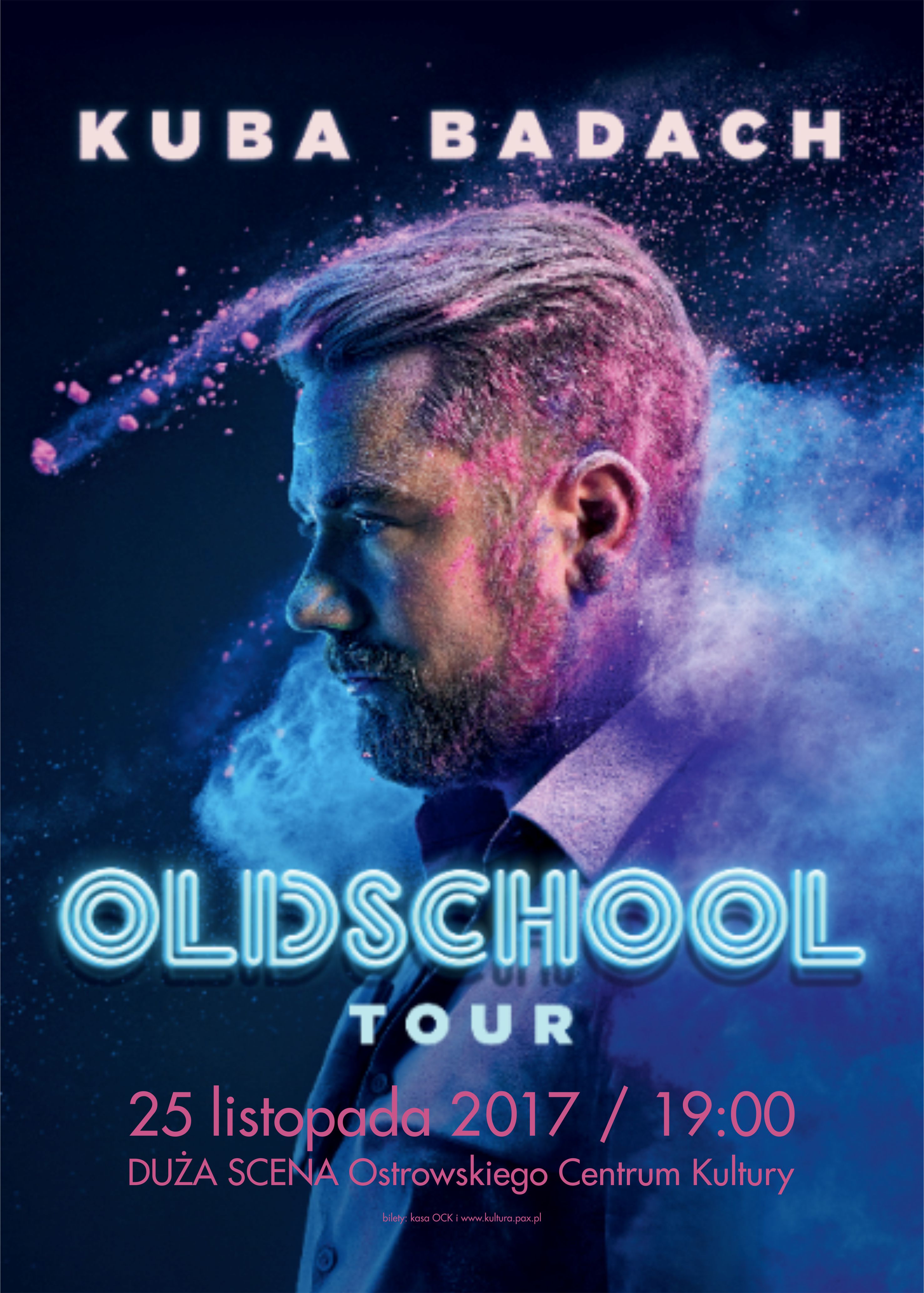 Plakat koncertu Kuby Badacha Plakat koncertu Kuby Badacha