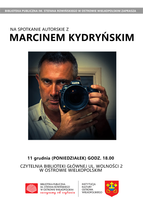 Plakat Spotkanie z Marcinem Kydryńskim Plakat Spotkanie z Marcinem Krdryńskim