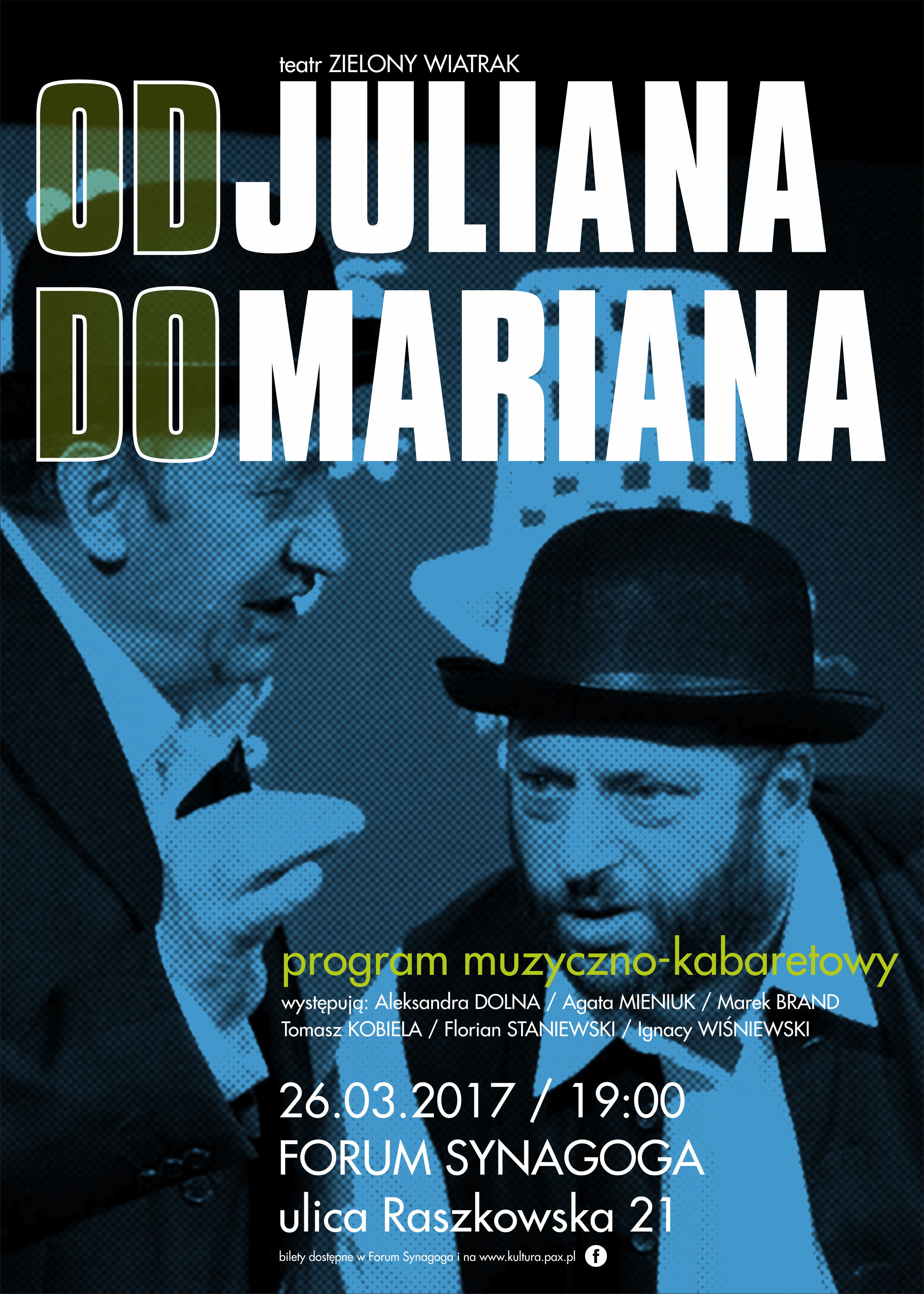 Plakat Od Juliana do Mariana
