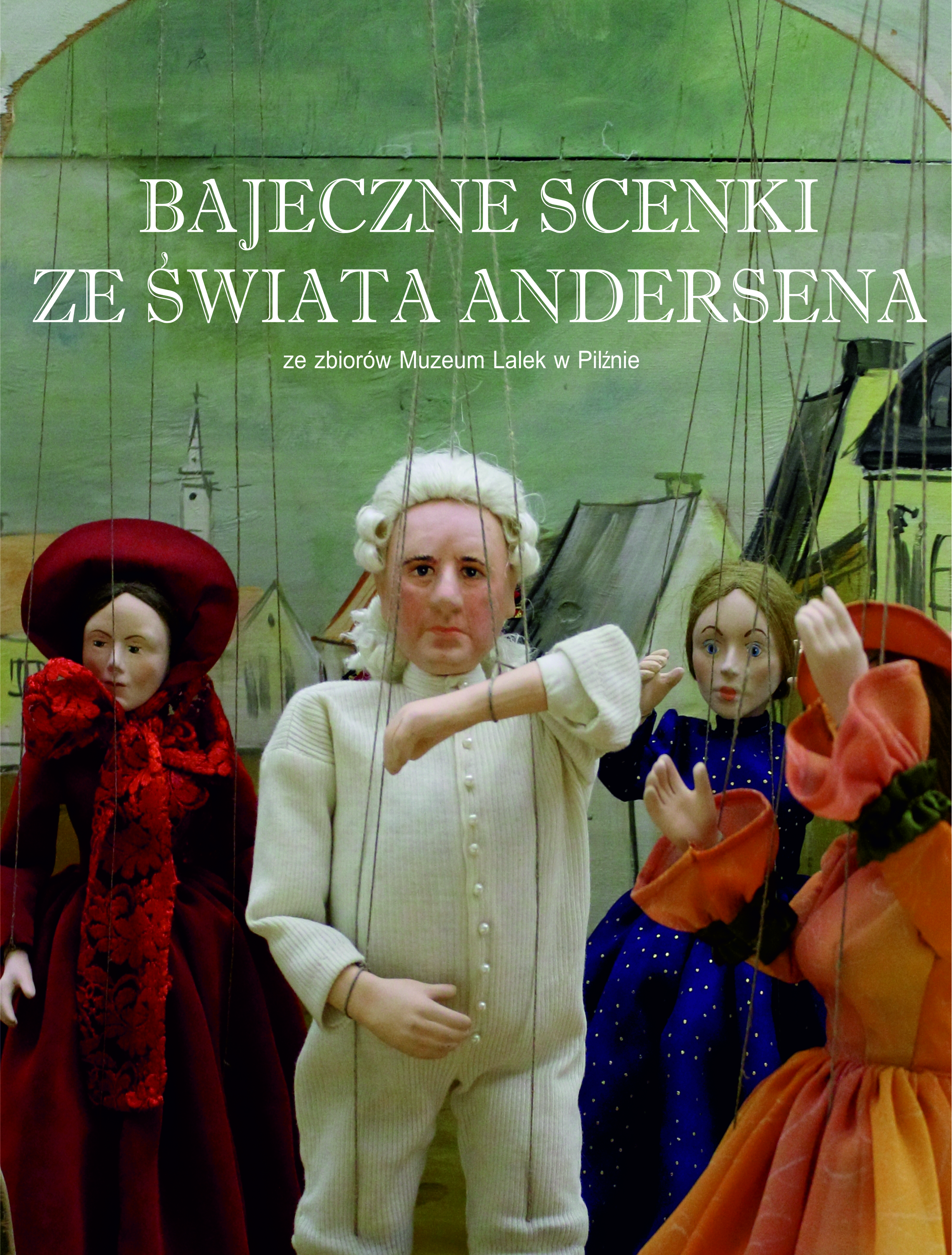 Baner WYSTAWA BAJECZNE SCENKI ZE ŚWIATA ANDERSENA Baner WYSTAWA BAJECZNE SCENKI ZE ŚWIATA ANDERSENA