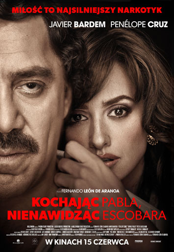 Plakat - Kochając Pabla, nienawidząc Escobara