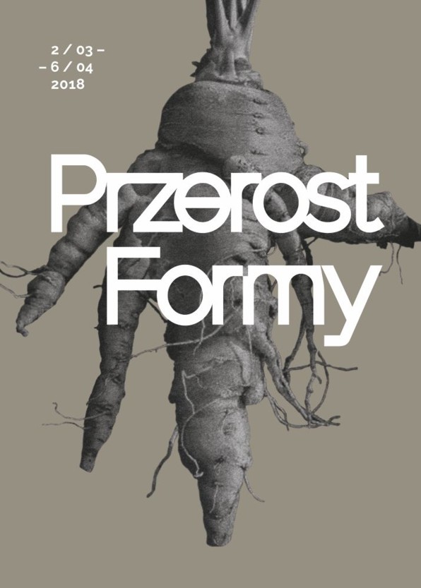 Zaproszenie na wystawę Przerost formy Zaproszenie na wystawę Przerost formy