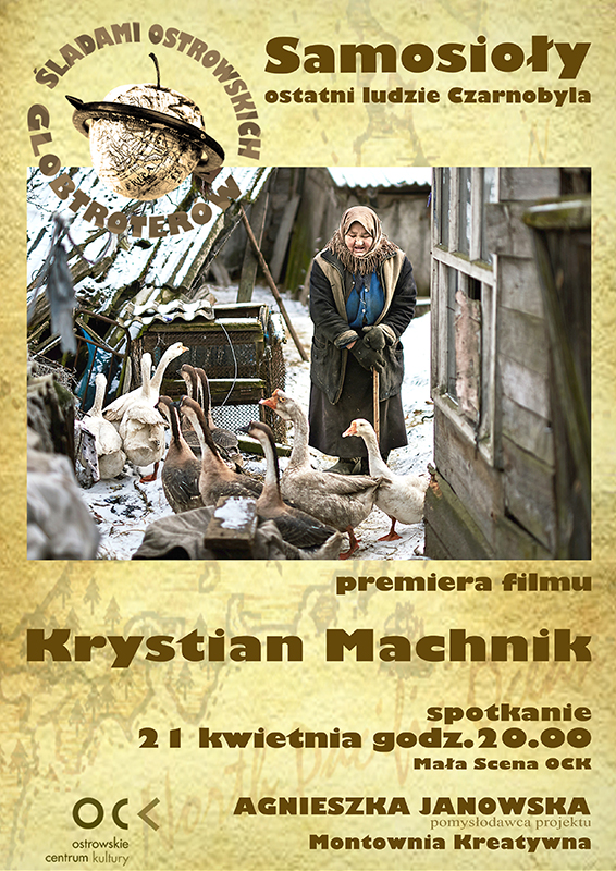 Plakat Śladami Ostrowskich Globtroterów. Krystian Machnik