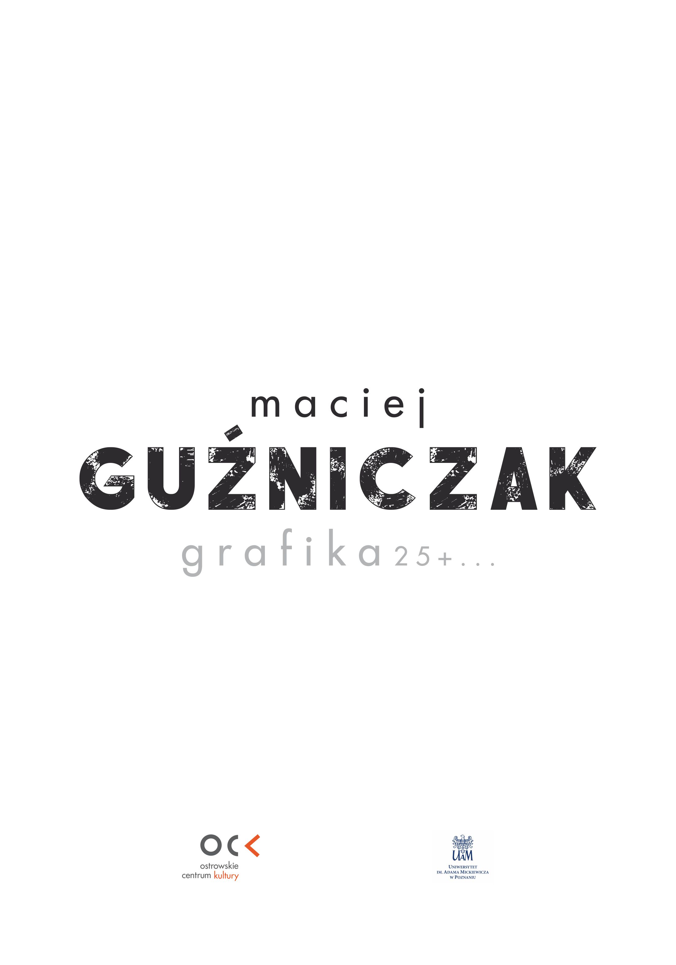 Baner Maciej Guźniczak. Grafika 25+ Baner Maciej Guźniczak. Grafika 25+