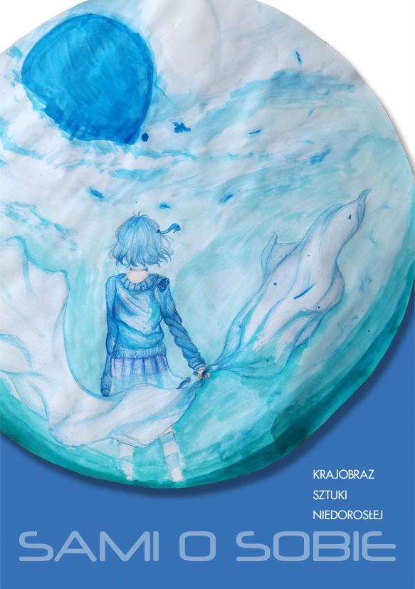 Plakat - Krajobraz sztuki niedorosłej. Sami o sobie