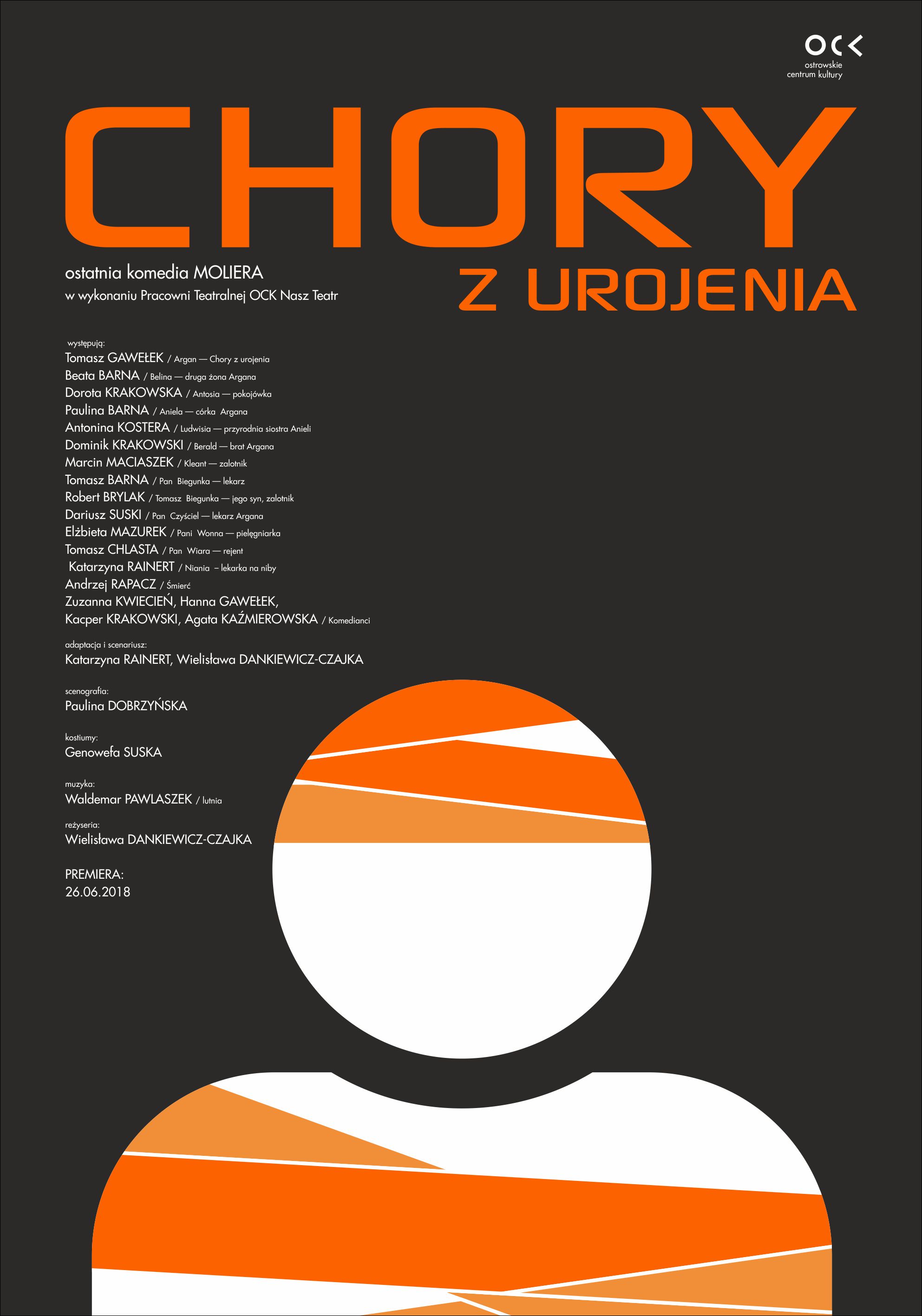 Plakat Pracownia Teatralna OCK NASZ TEATR. Chory z urojenia