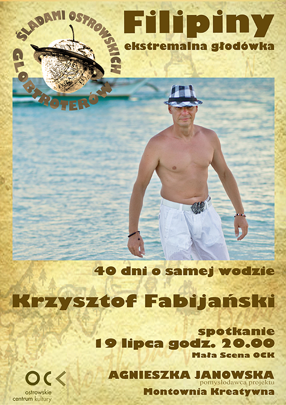 Plakat Śladami Ostrowskich Globtroterów Krzysztof Fabijański