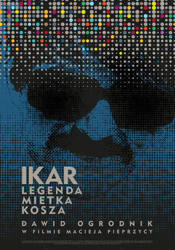 Plakat filmu Ikar. Legenda Mietka Kosza