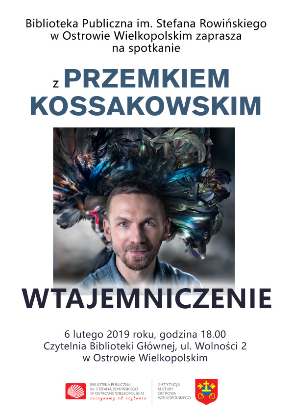 Plakat Spotkanie z Przemkiem Kossakowskim