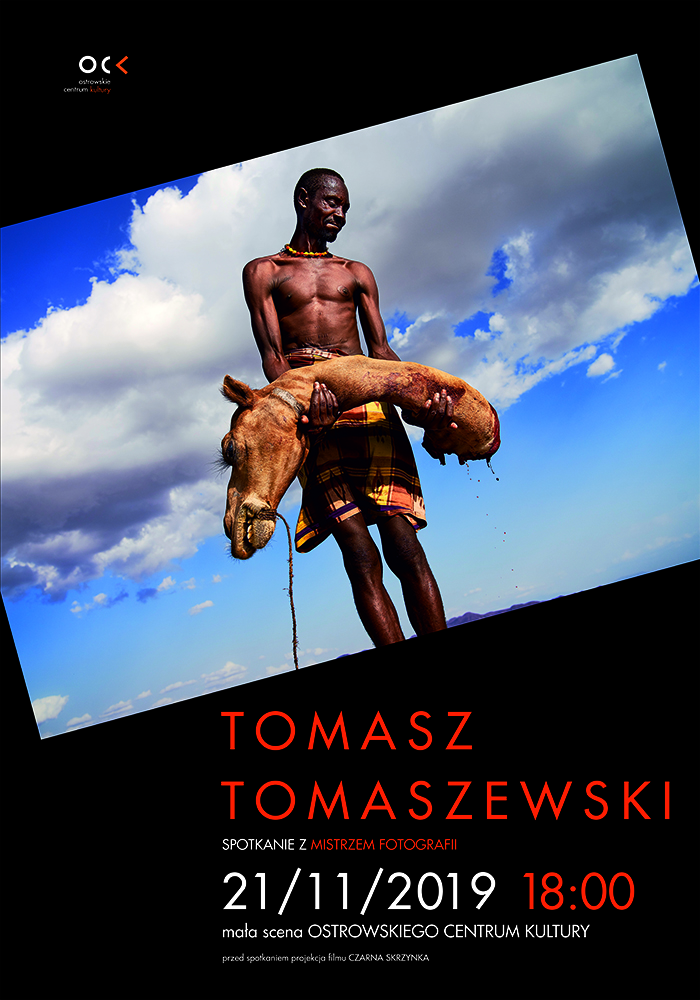 Plakat spotkania z mistrzem fotografii. TOMASZ TOMASZEWSKI