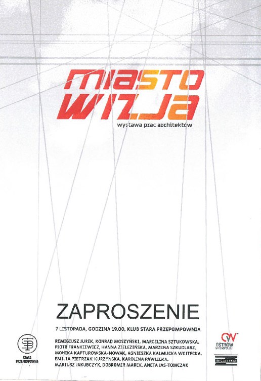 Zaproszenie MIAST WIZJA  wystawa prac architektów
