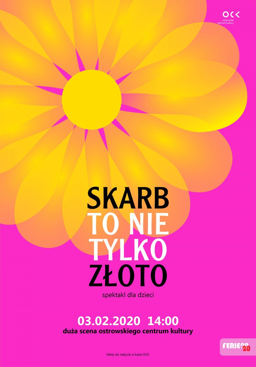 Afisz Skarb to nie tylko złoto – spektakl