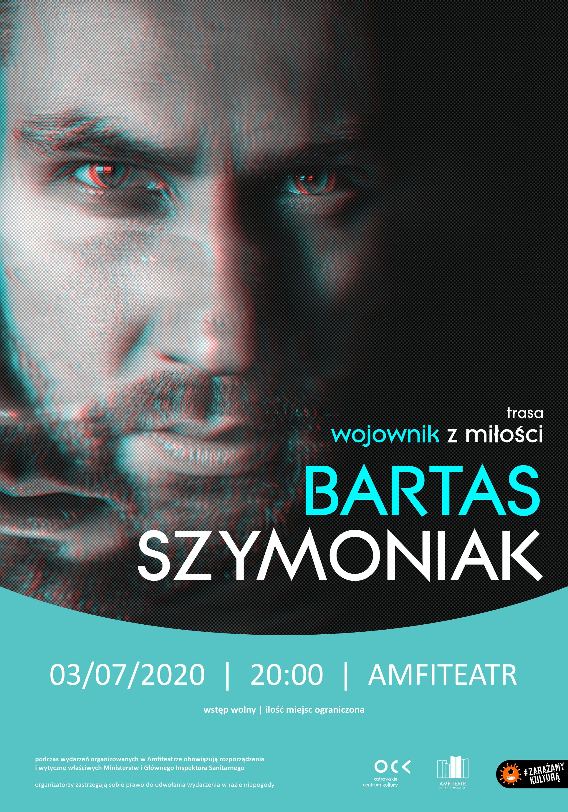 Plakat koncertu Bartas Szymoniak Wojownik z miłości