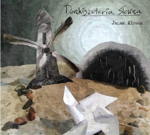 Płyta Donkiszoteria słowna | Janek Klósak