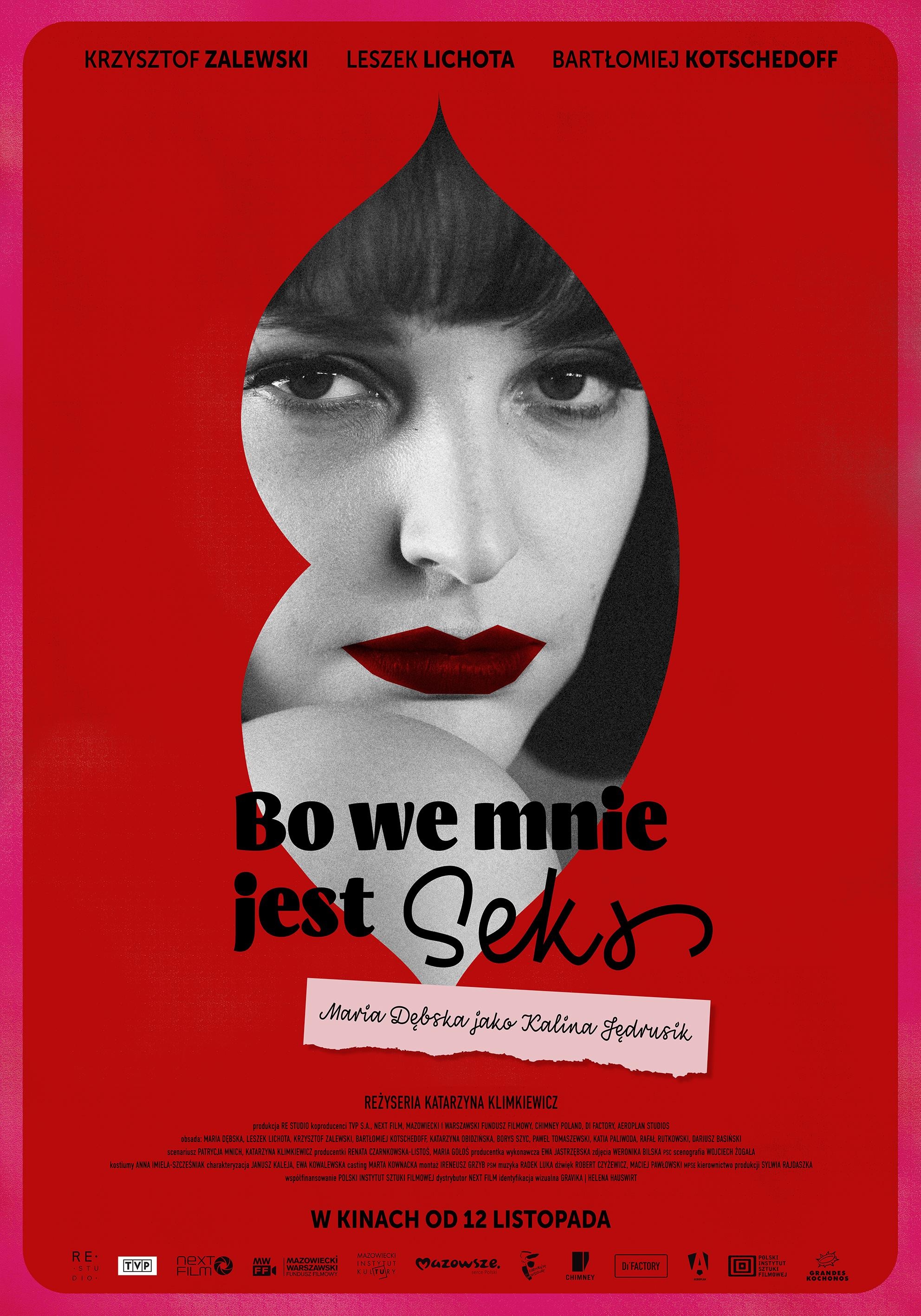 Plakat filmu Bo we mnie jest seks