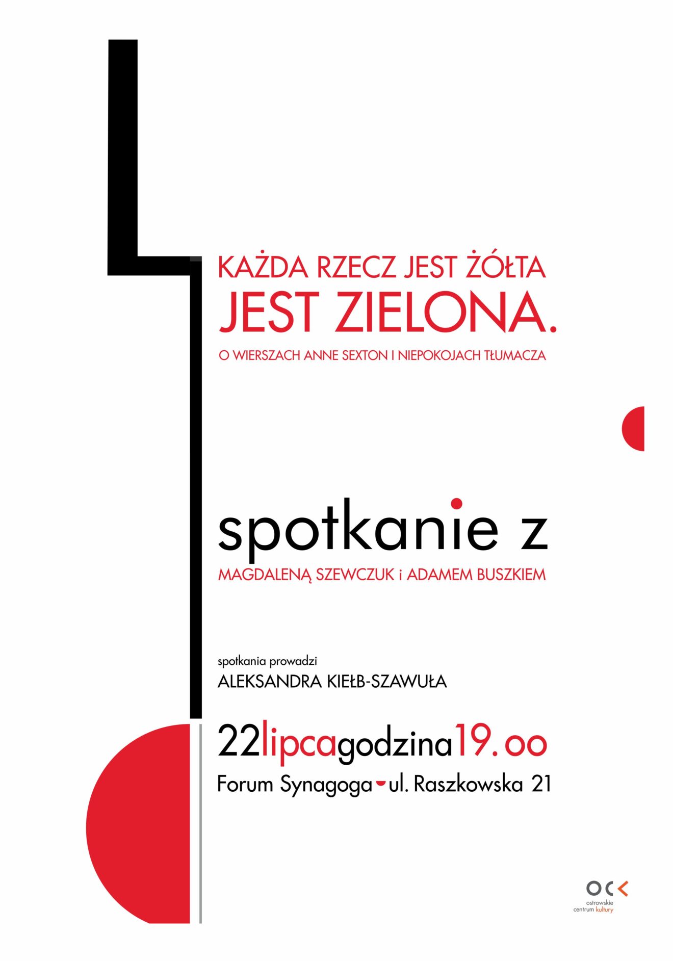 Afisz spotkania Każda rzecz jest żółta, jest zielona