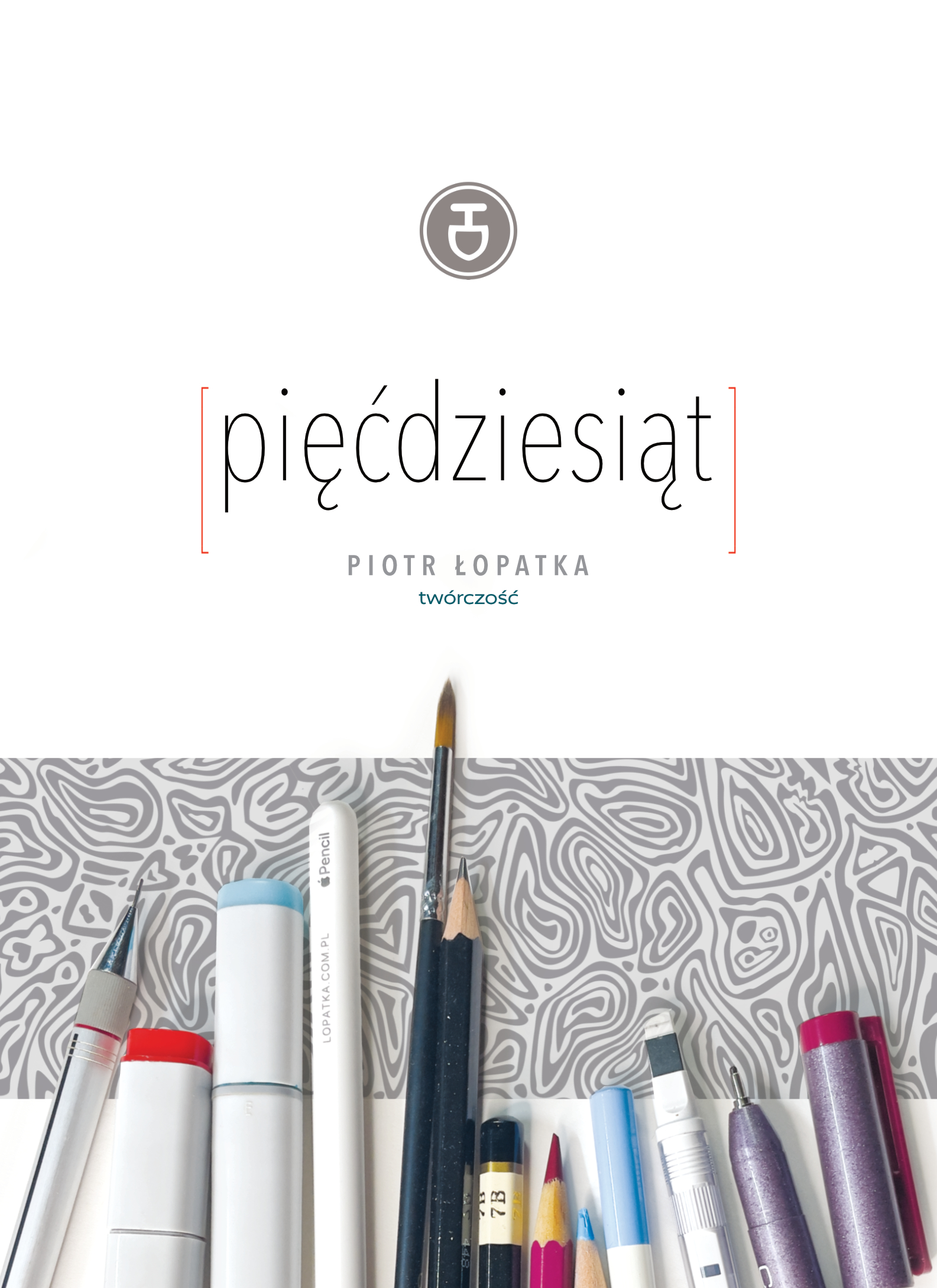 Plakat Piotr Łopatka wystawa [pięćdziesiąt]