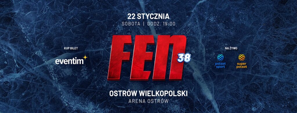 Baner gali FEN 38 w hali Arena Ostrów