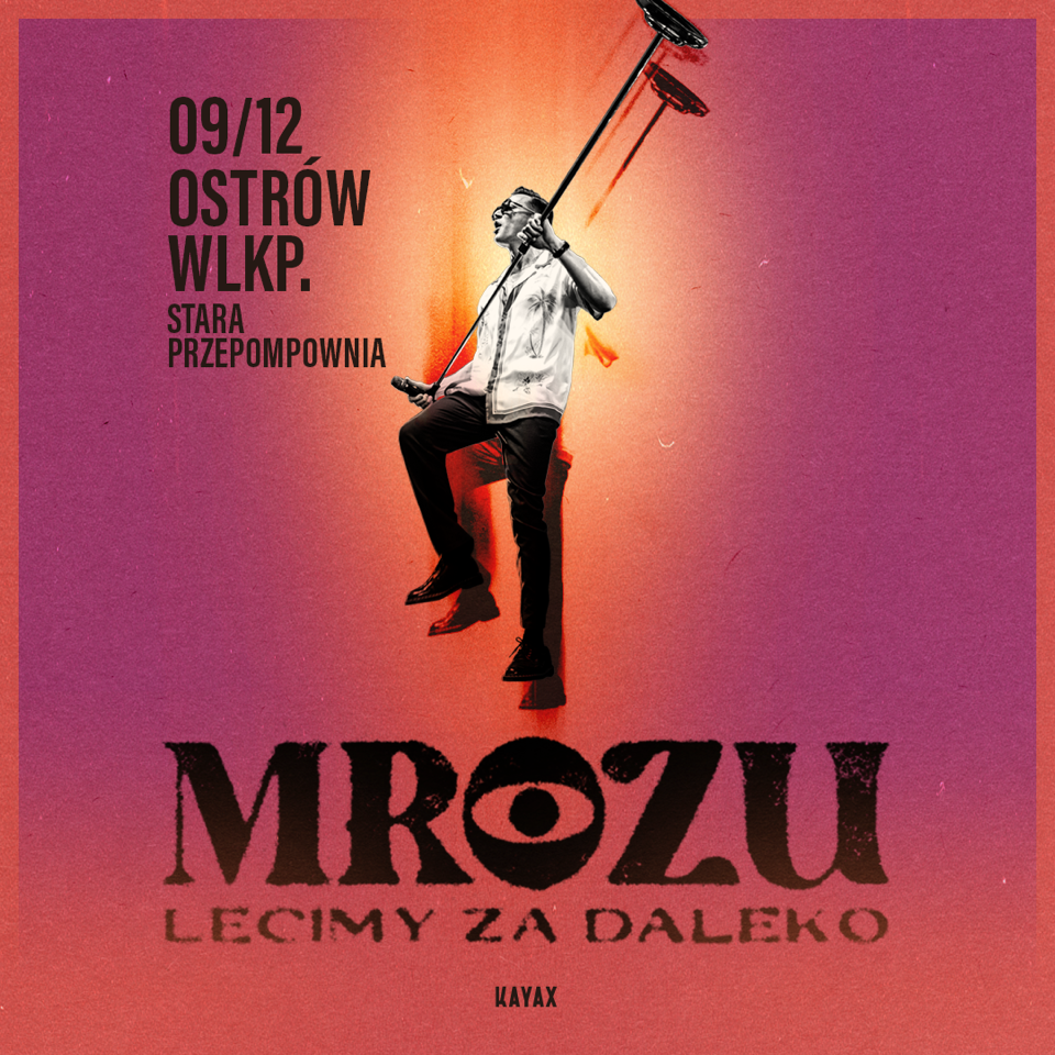 Baner Koncert MROZU LECIMY ZA DALEKO