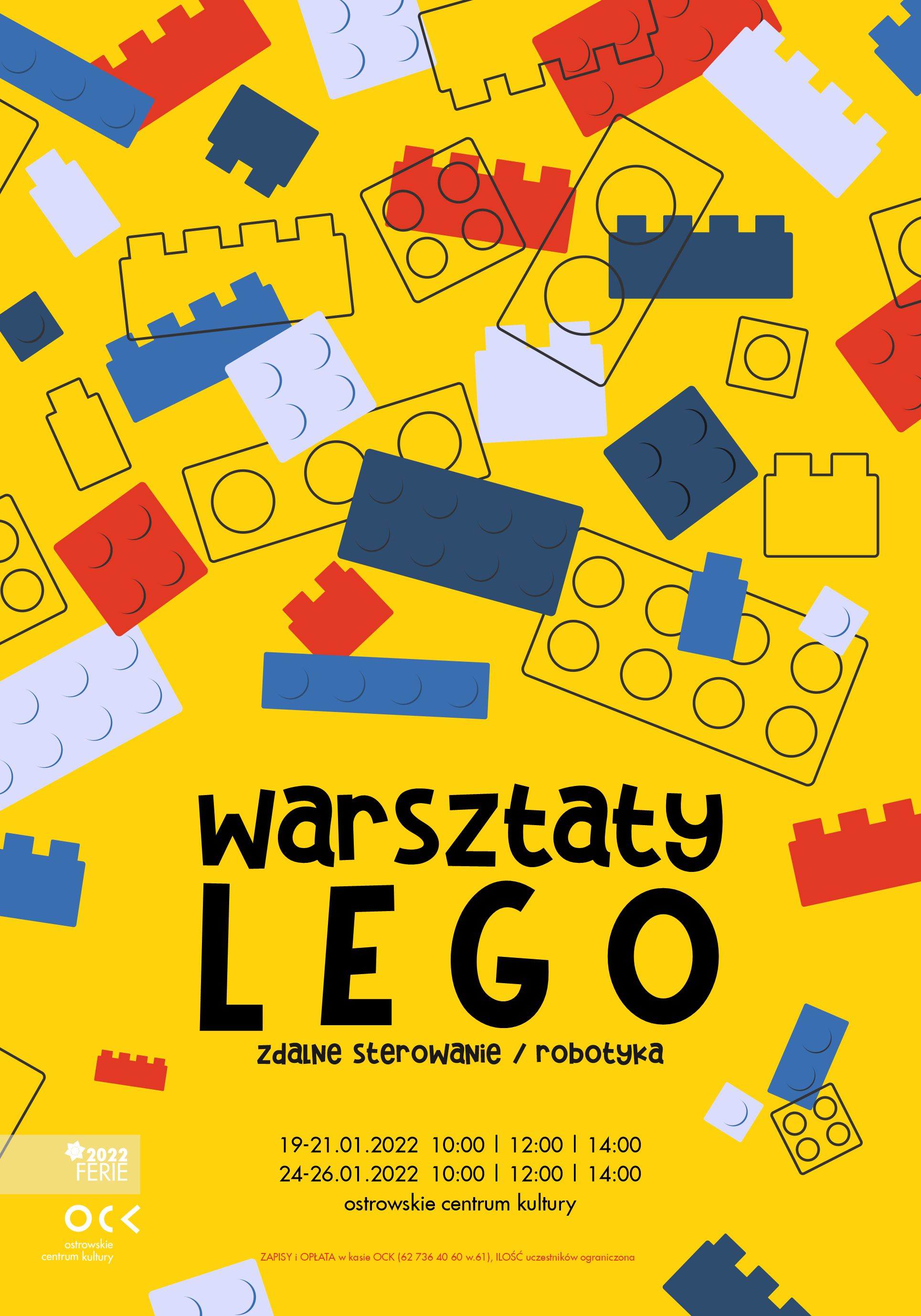 Plakat Ferie 2022 w Ostrowski Centrum Kultury Warsztaty LEGO. Zdalne sterowanie robotyka