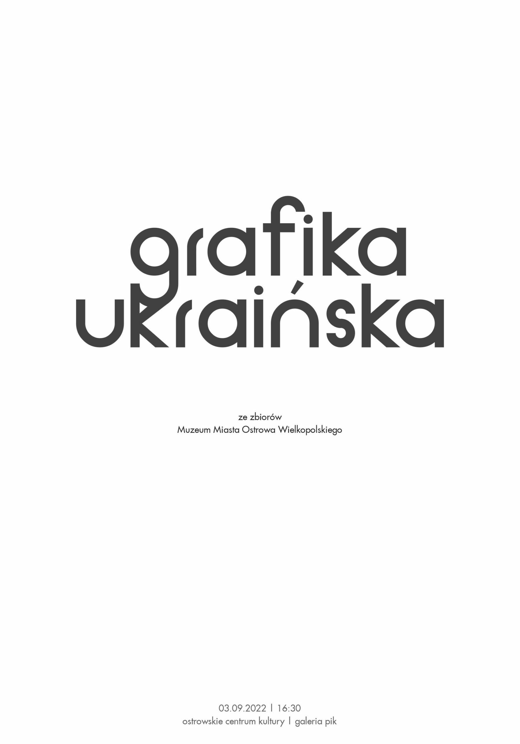 Afisz wystawy Grafika ukraińska | ze zbiorów MMOW